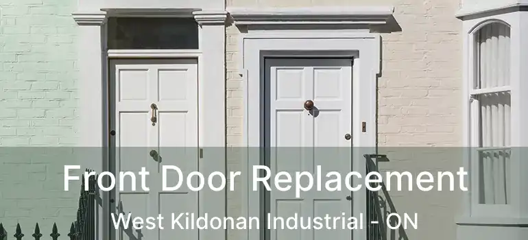  Front Door Replacement West Kildonan Industrial - ON