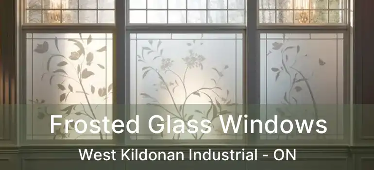  Frosted Glass Windows West Kildonan Industrial - ON