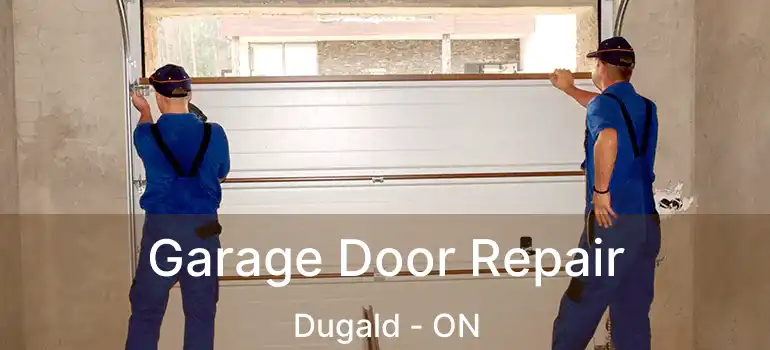  Garage Door Repair Dugald - ON