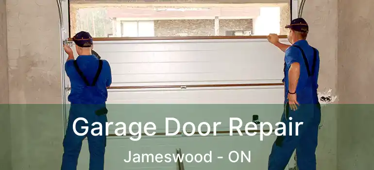  Garage Door Repair Jameswood - ON