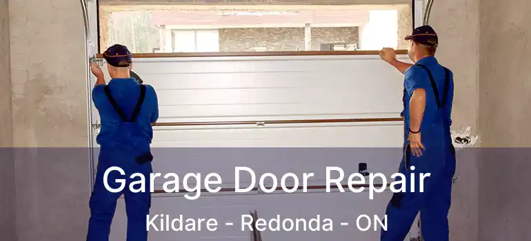  Garage Door Repair Kildare - Redonda - ON