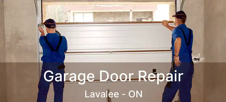  Garage Door Repair Lavalee - ON