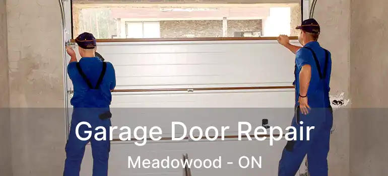  Garage Door Repair Meadowood - ON