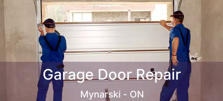  Garage Door Repair Mynarski - ON