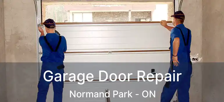  Garage Door Repair Normand Park - ON