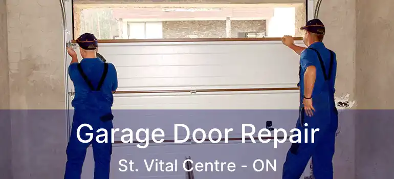  Garage Door Repair St. Vital Centre - ON