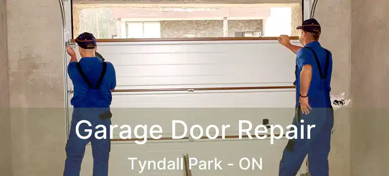  Garage Door Repair Tyndall Park - ON