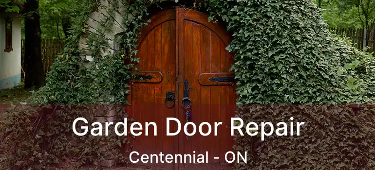  Garden Door Repair Centennial - ON
