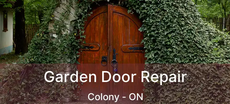  Garden Door Repair Colony - ON