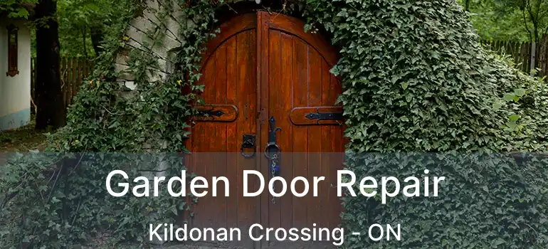  Garden Door Repair Kildonan Crossing - ON