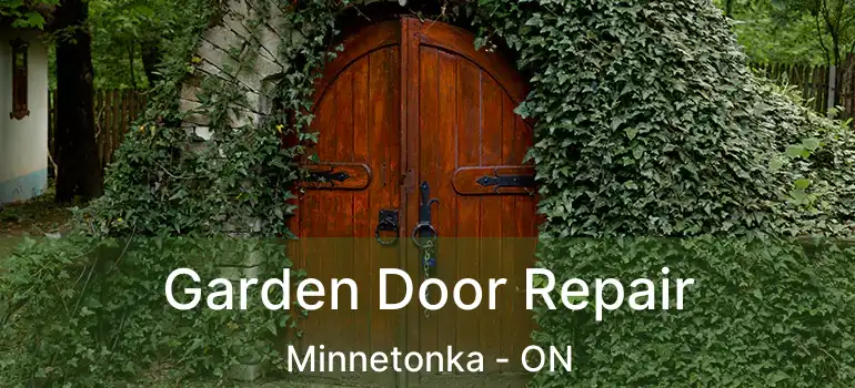  Garden Door Repair Minnetonka - ON