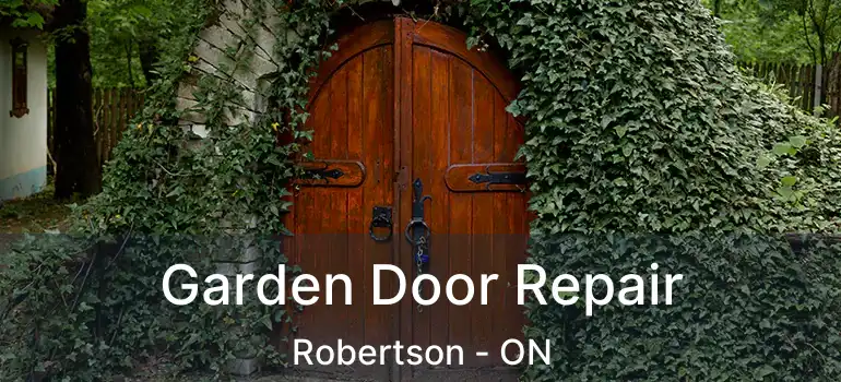  Garden Door Repair Robertson - ON