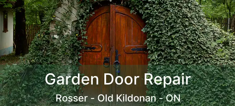  Garden Door Repair Rosser - Old Kildonan - ON