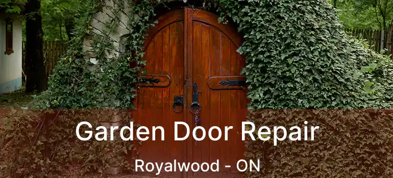  Garden Door Repair Royalwood - ON