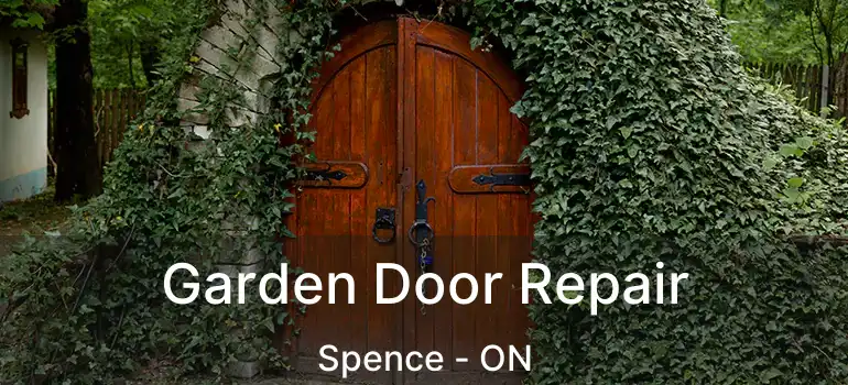  Garden Door Repair Spence - ON
