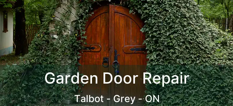  Garden Door Repair Talbot - Grey - ON