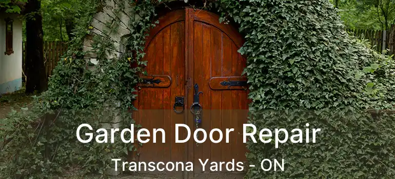  Garden Door Repair Transcona Yards - ON