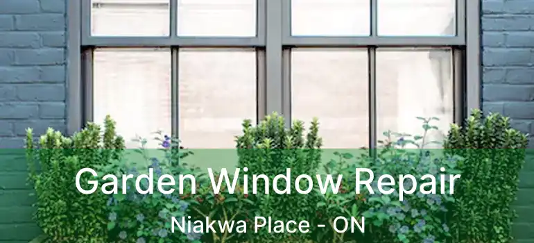  Garden Window Repair Niakwa Place - ON