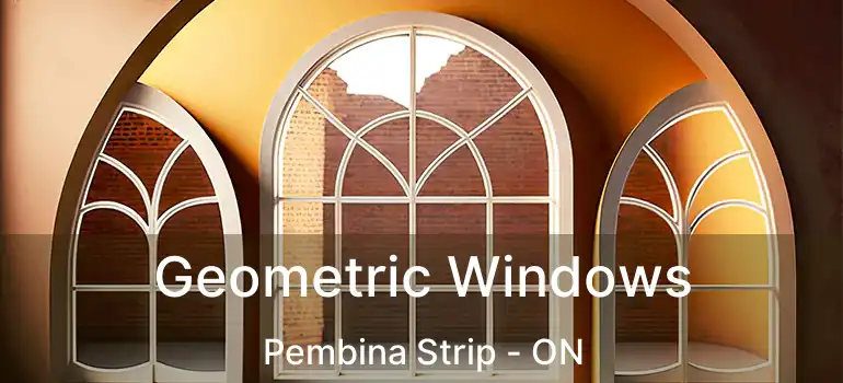  Geometric Windows Pembina Strip - ON