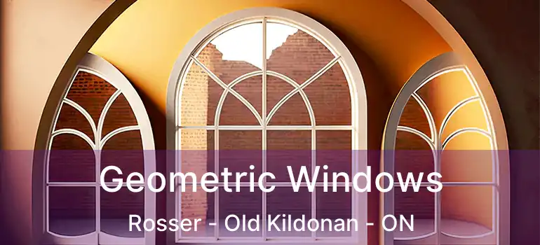  Geometric Windows Rosser - Old Kildonan - ON