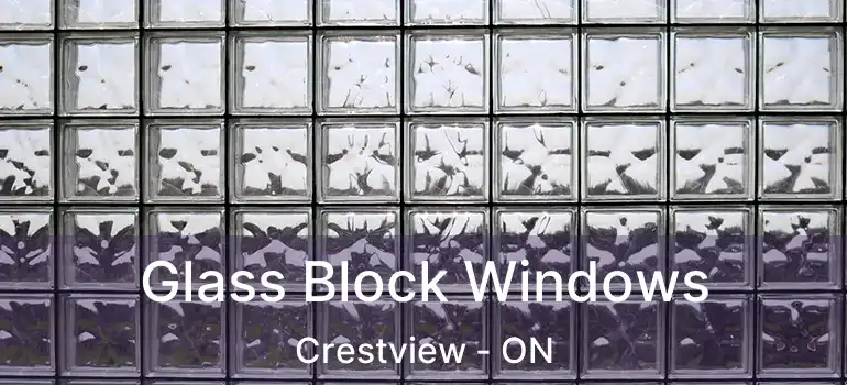  Glass Block Windows Crestview - ON