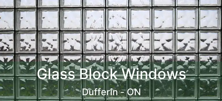  Glass Block Windows Dufferin - ON