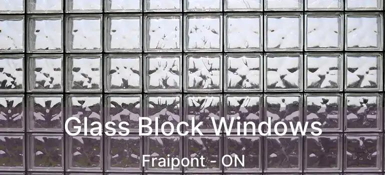  Glass Block Windows Fraipont - ON