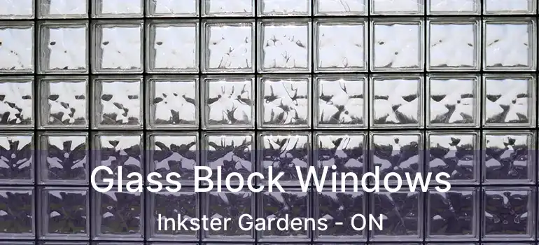  Glass Block Windows Inkster Gardens - ON