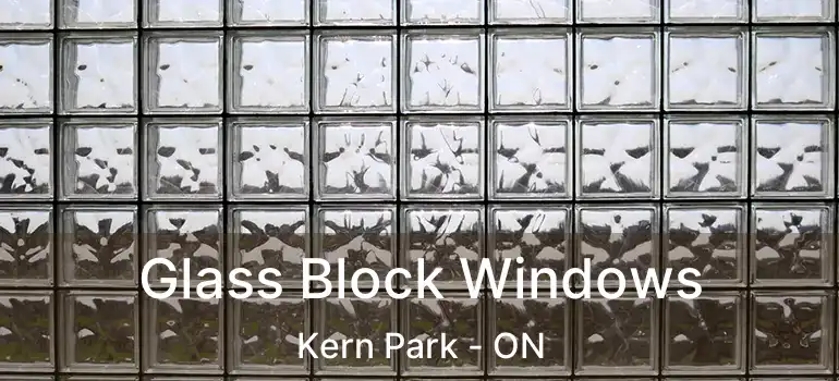 Glass Block Windows Kern Park - ON