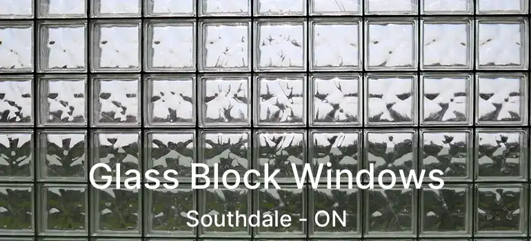  Glass Block Windows Southdale - ON