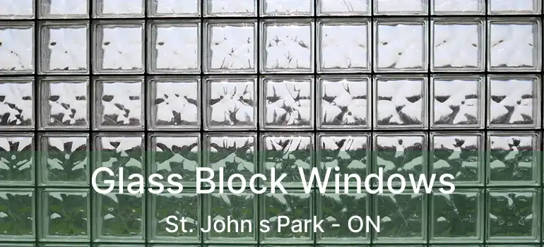  Glass Block Windows St. John s Park - ON