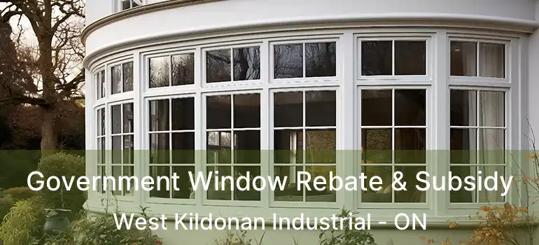  Government Window Rebate & Subsidy West Kildonan Industrial - ON