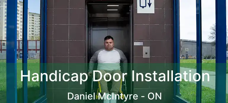  Handicap Door Installation Daniel McIntyre - ON