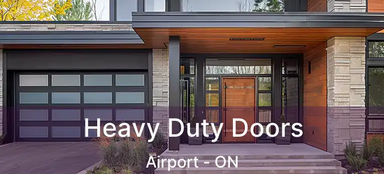  Heavy Duty Doors Airport - ON