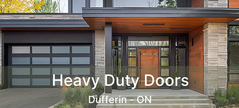  Heavy Duty Doors Dufferin - ON