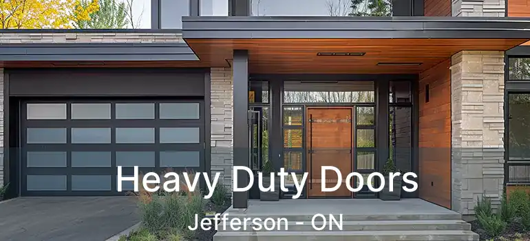  Heavy Duty Doors Jefferson - ON