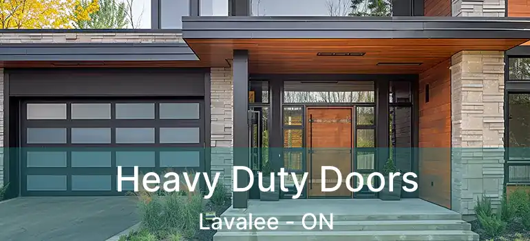  Heavy Duty Doors Lavalee - ON