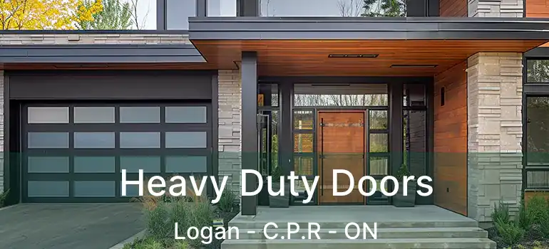  Heavy Duty Doors Logan - C.P.R - ON