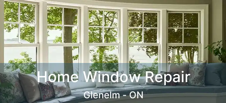  Home Window Repair Glenelm - ON