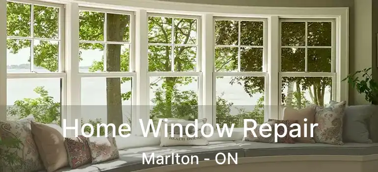  Home Window Repair Marlton - ON