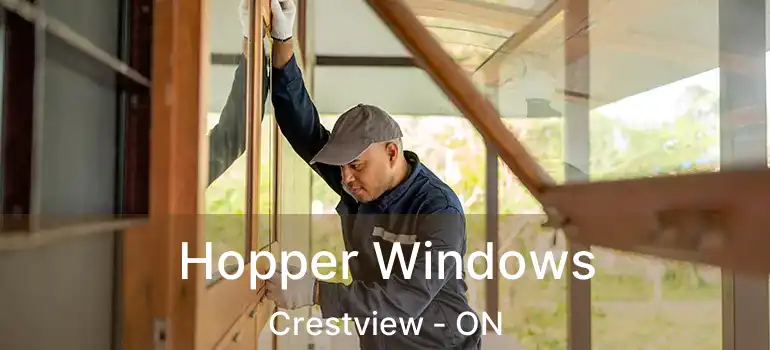  Hopper Windows Crestview - ON