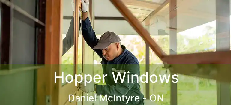  Hopper Windows Daniel McIntyre - ON
