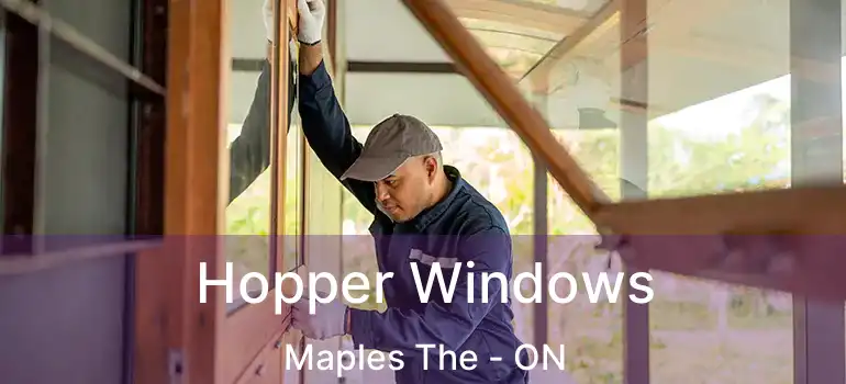  Hopper Windows Maples The - ON