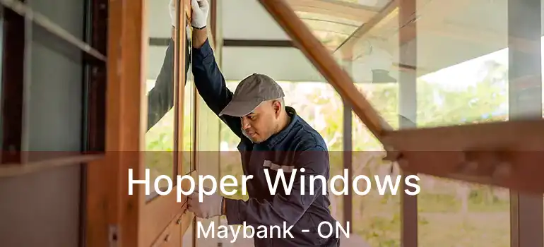  Hopper Windows Maybank - ON