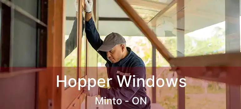  Hopper Windows Minto - ON