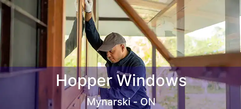  Hopper Windows Mynarski - ON