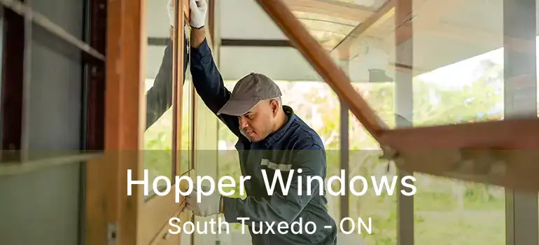  Hopper Windows South Tuxedo - ON