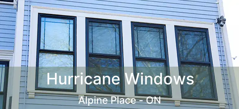  Hurricane Windows Alpine Place - ON