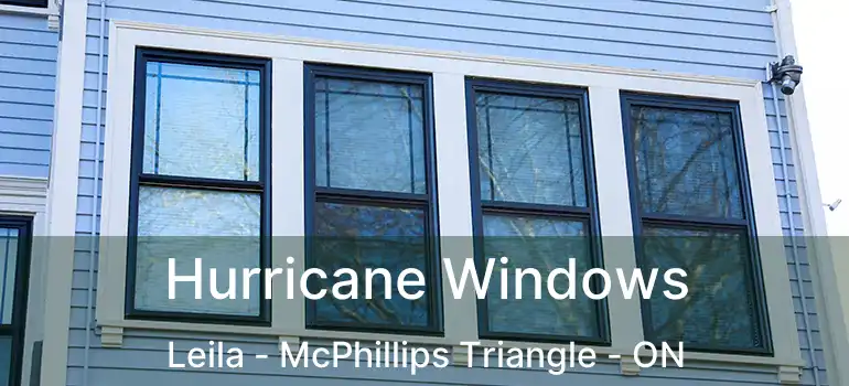  Hurricane Windows Leila - McPhillips Triangle - ON