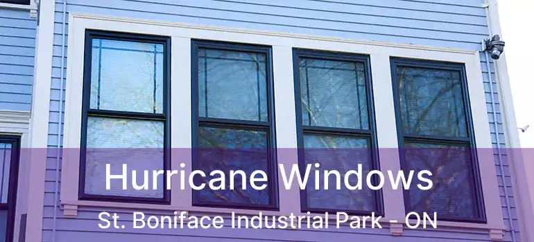  Hurricane Windows St. Boniface Industrial Park - ON